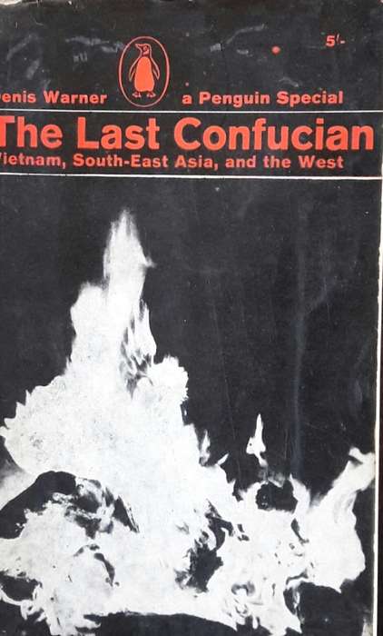 The Last Confucian - Denis Warner