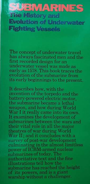 Submarines: The History & Evolution of Underwater Fighting Vessels - Author: Anthony Preston