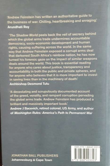The Shadow World. Inside The Global Arms Trade - Andrew Feinstein