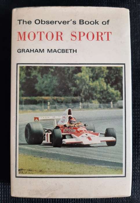 The Observer`s Book of Motor Sport - Author: Graham Macbeth