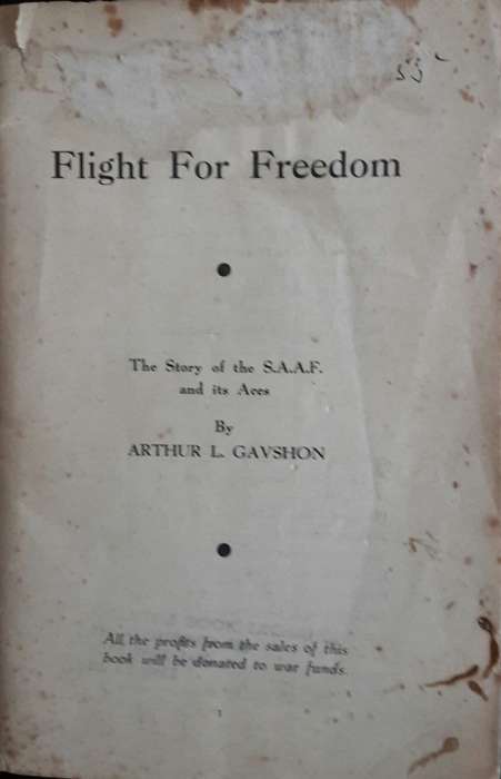 Flight For Freedom. Arthur I Gavshon