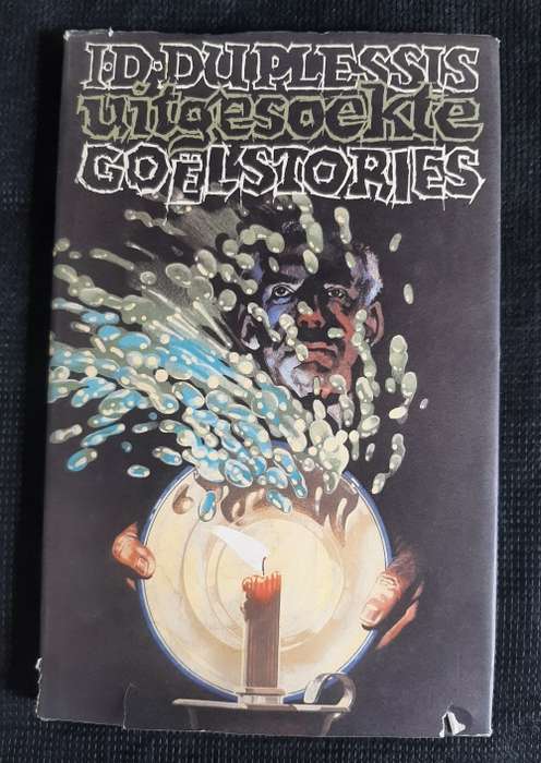 Uitgesoekte Goëlstories - Author: I.D. Du Plessis