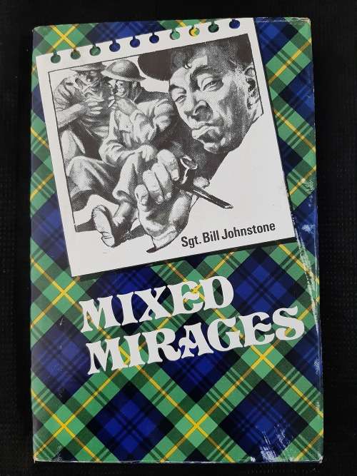 Mixed Mirages - Author: Sgt. Bill Johnstone