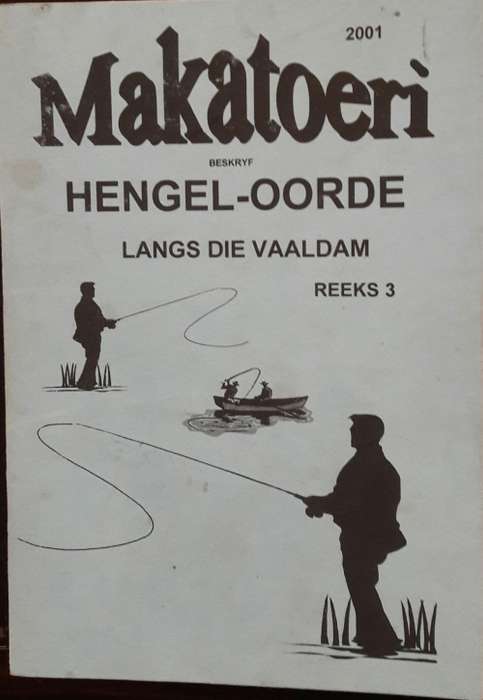 Hengel-Oorde Langs Die VaalDam - Reeks 3