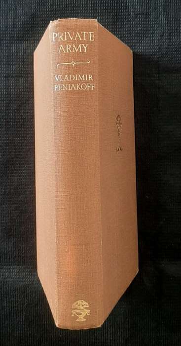 Private Army - Author: Lieutenant-Colonel Vladimir Peniakoff `Popski`