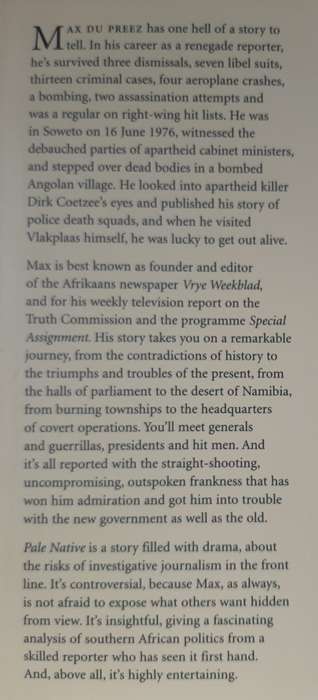 Pale Native: Memoirs of a Renegade Reporter - Author: Max Du Preez
