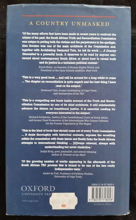 A Country Unmasked: Inside S.A.`s Truth & Reconciliation Commission By Alex Boraine
