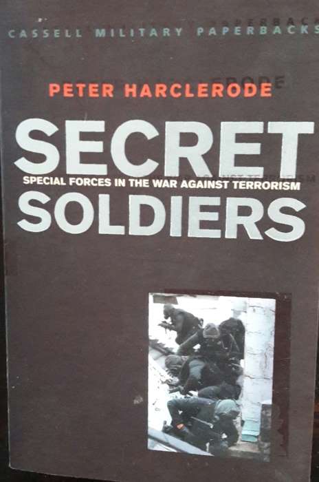 Secret Soldiers - Peter Harclerode