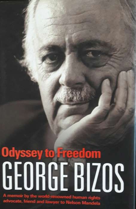 Odyssey To Freedom - George Bizos