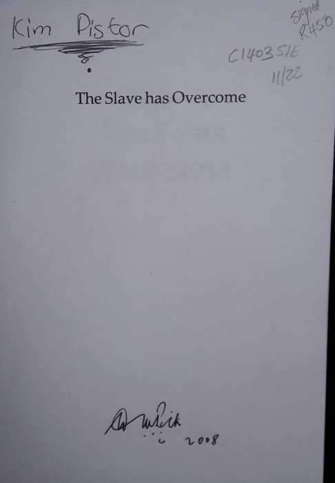 The Slave has Overcome - William Pick