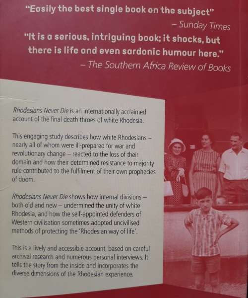 Rhodesians Never Die By Peter Godwin & Ian Hancock