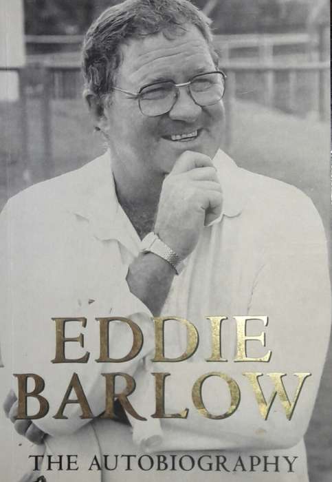 Eddie Barlow - The Autobiography