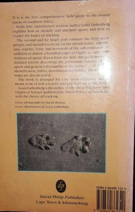 A Field Guide To The Animal Tracks of Southern Africa - Louis Liebenberg