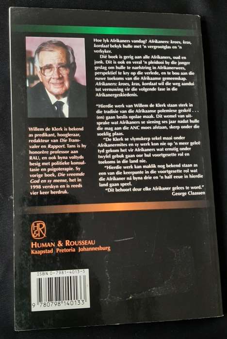 Afrikaners: Kroes, Kras, Kordaat by Willem de Klerk
