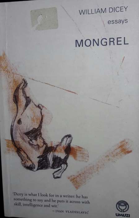 Mongrel - William Dicey