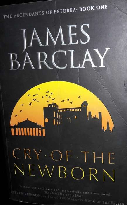 Cry Of The Newborn - James Barclay