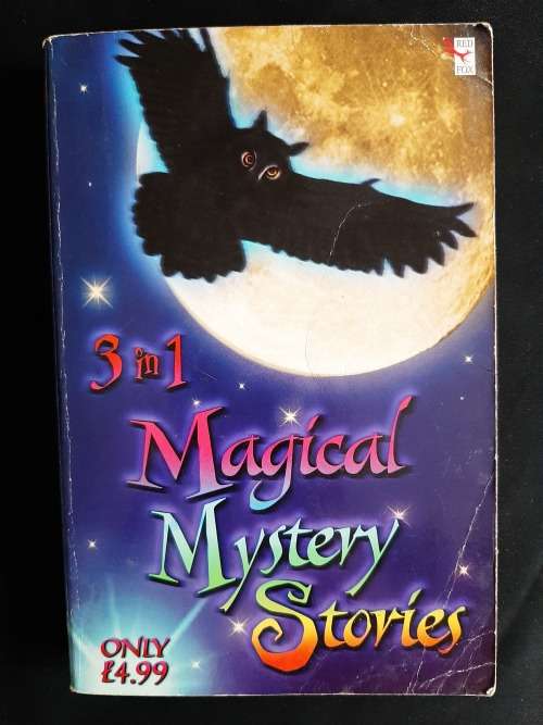 3 in 1 Magical Mystery Stories by Catherine Fisher, Nick Warburton & Kevin Henkes