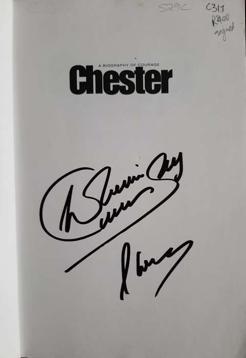 Chester: A Biography of Courage by Mark Keohane SIGNED.