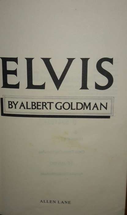 Elvis - Albert Goldman