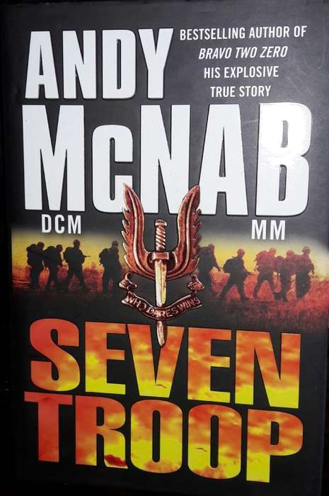 Seven Troop - Andy McNab