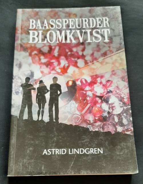 Baasspeurder Blomkvist by Astrid Lindgren