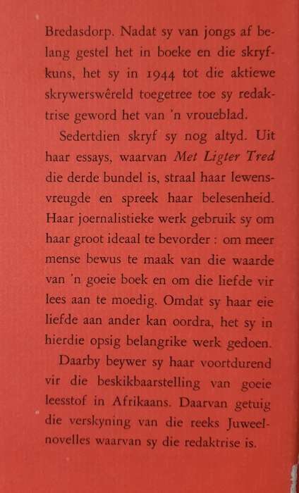 Met Ligter Tred by Audrey Blignault