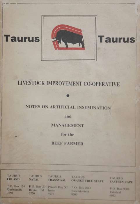 Livestock Improvement Co-operative - Notes On Artificial Insemination and Management