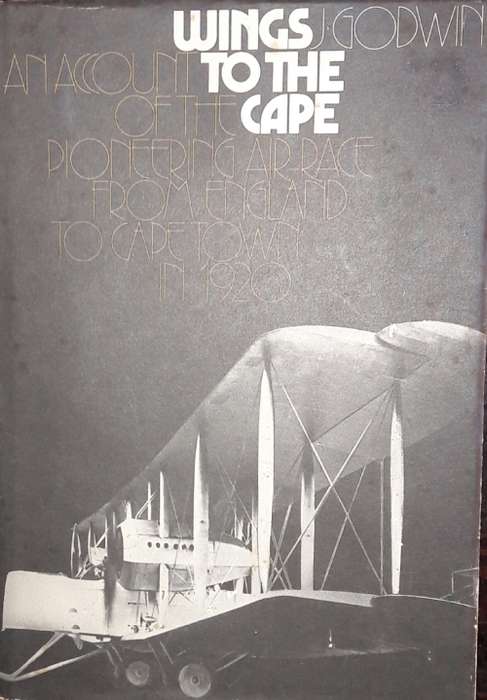 Wings To The Cape - J Godwin