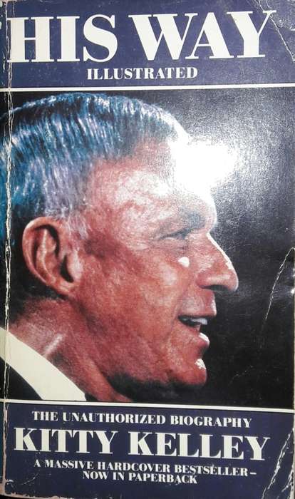 His Way - The Unauthorised Biography