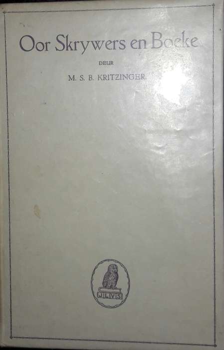 Oor Skrywers en Boeke - M S B KritZinger