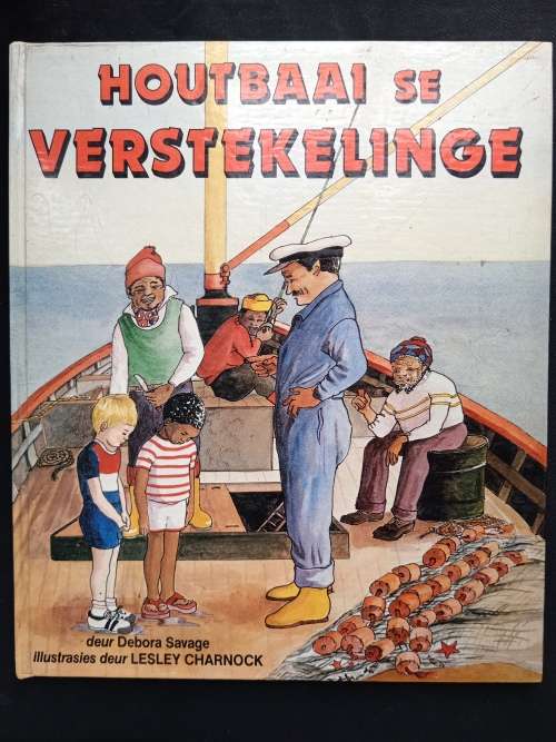 Houtbaai se Verstekelinge by Debora Savage - Oorvertel in Afrikaans deur Marriette Linde