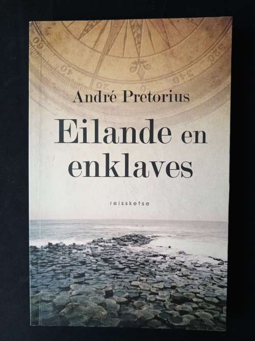 Eilande en enklaves by André Pretorius