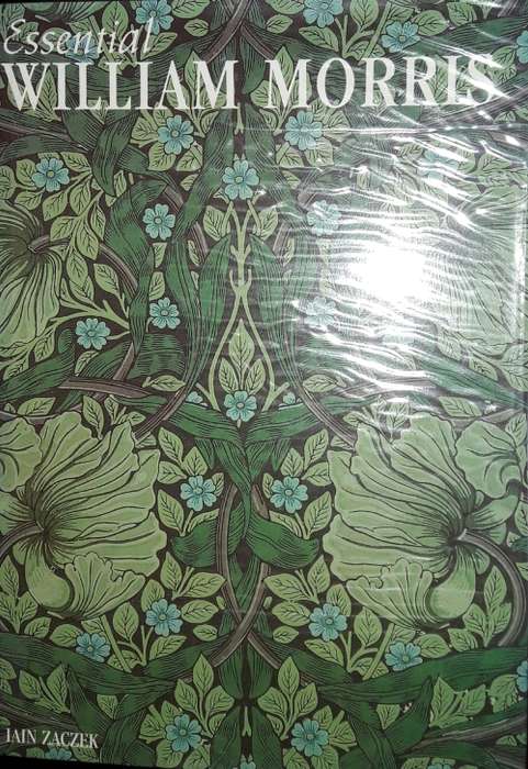 Essential William Morris - Iain Zaczek