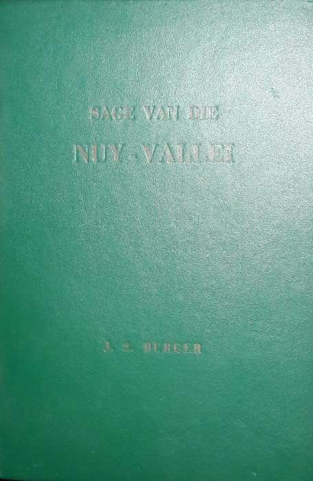 Sage van die Nuy-Vallei J S Burger