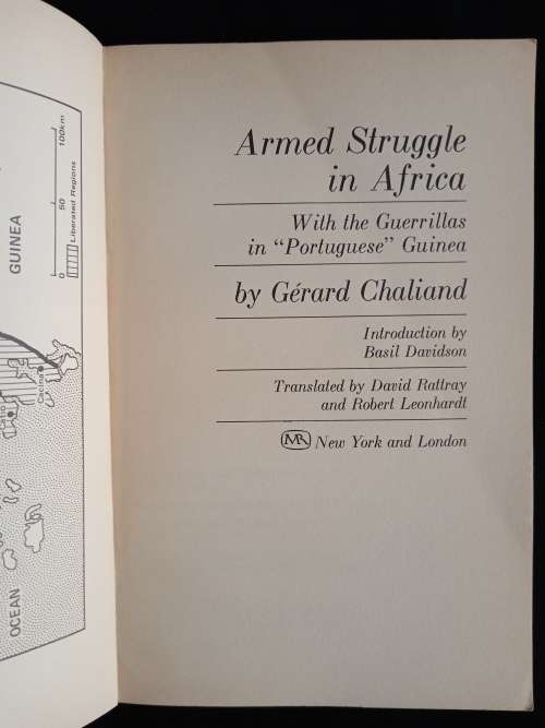 Armed Struggle in Africa: With the Guerrillas in `Portuguese` Guinea by Gérard Chaliand