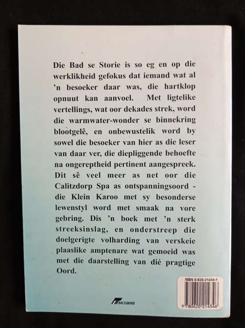 Die Bad se Storie: Calitzdorp Spa by Aletta Hanekom