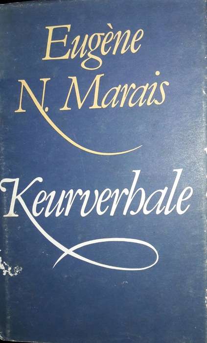 Keurverhale - Eugene N Marais