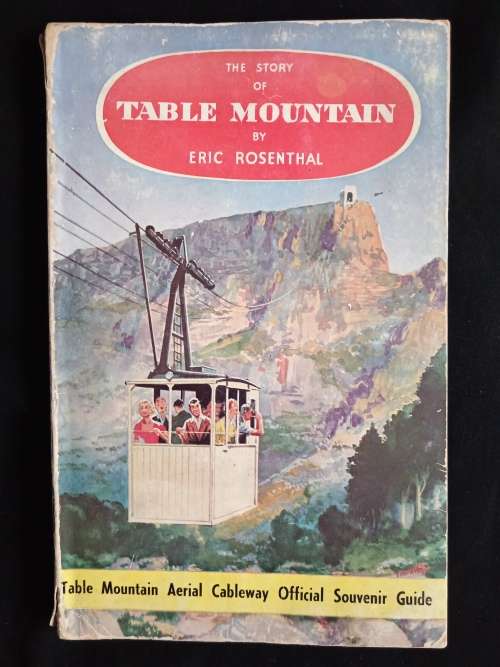 The Story of Table Mountain - Edited by Eric Rosenthal