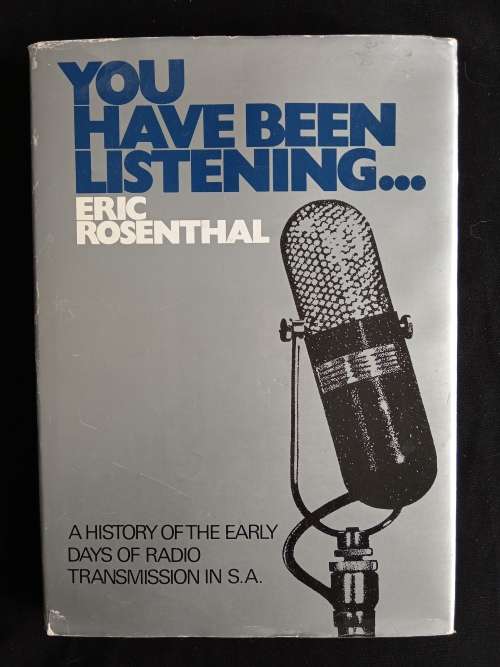 You Have Been Listening... by Eric Rosenthal