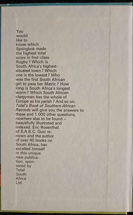 TOTAL`S book of Southern African Records - Edited by Eric Rosenthal