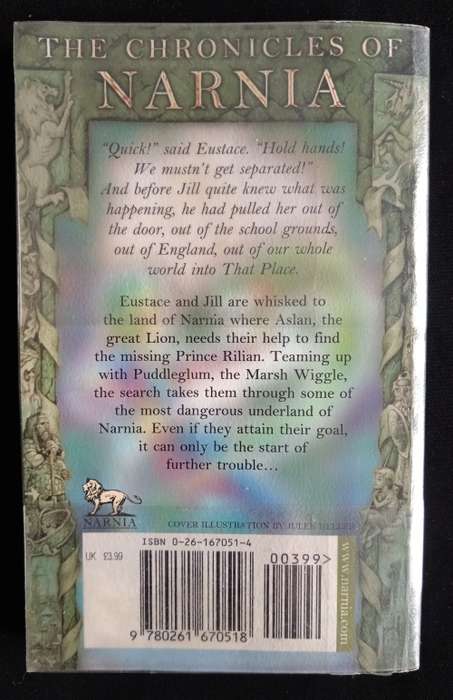 The Chronicles of Narnia 6: The Silver Chair by C. S. Lewis