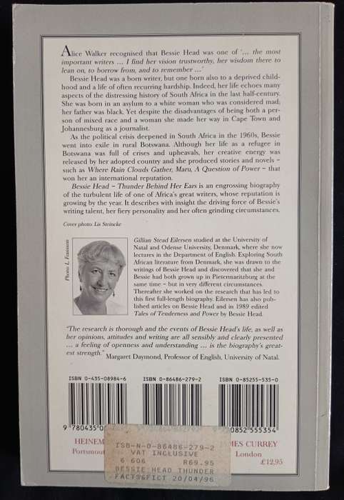 Bessie Head - Thunder Behind Her Ears: Her Life & Writing by Gillian Stead Eilersen