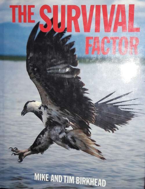 The Survival Factor - Mike And Tim Birkhead