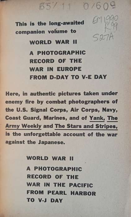 WWII A Photographic Record of the War in The Pacific from Pear Habor to V-J Day by Ralph G. Martin