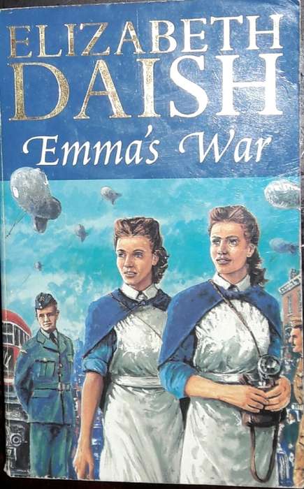 Emma`s War - Elizabeth Daish