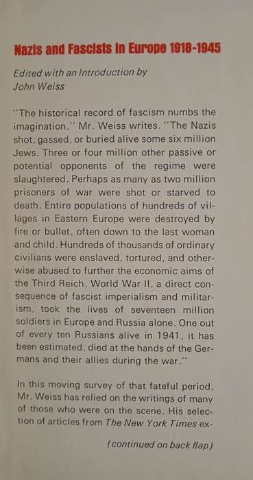 Nazis & Fascists in Europe 1918-1945 Edited with an Introduction by John Weiss