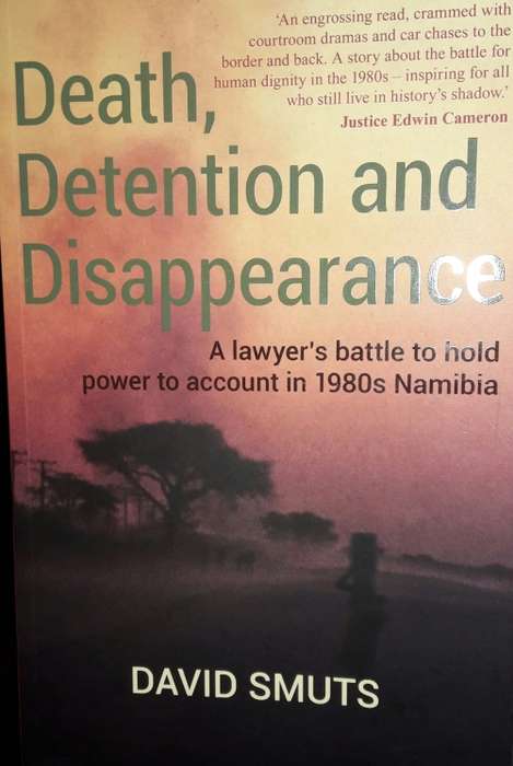 Death, Detention and Disappearance - David Smuts