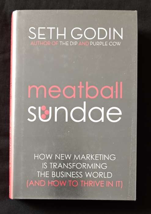 Meatball Sundae by Seth Godin
