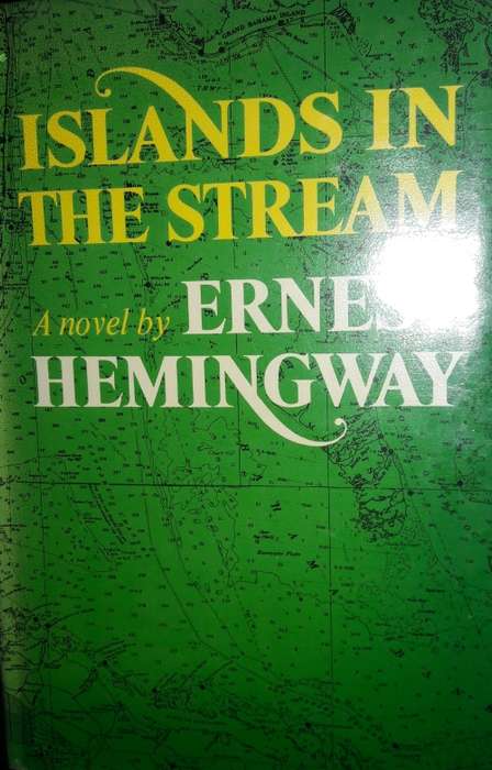 Islands In The Stream - Ernest Hemingway