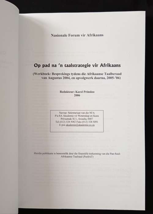 Op Pad na ń Taalstrategie vir Afrikaans Edited by Karel Prinsloo
